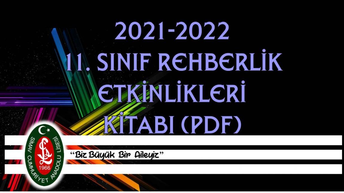 11.SINIF REHBERLİK ETKİNLİKLERİ KİTABI (2021-2022)